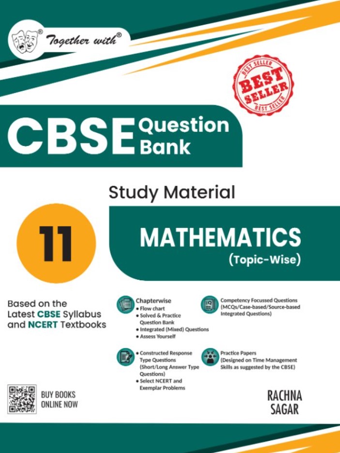 Together with CBSE Class 11 Mathematics Question Bank or Study Material Exam 2025-2026 (Based on the latest Syllabus)